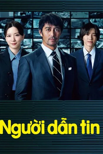 Watch Người Dẫn Tin - News Anchor
